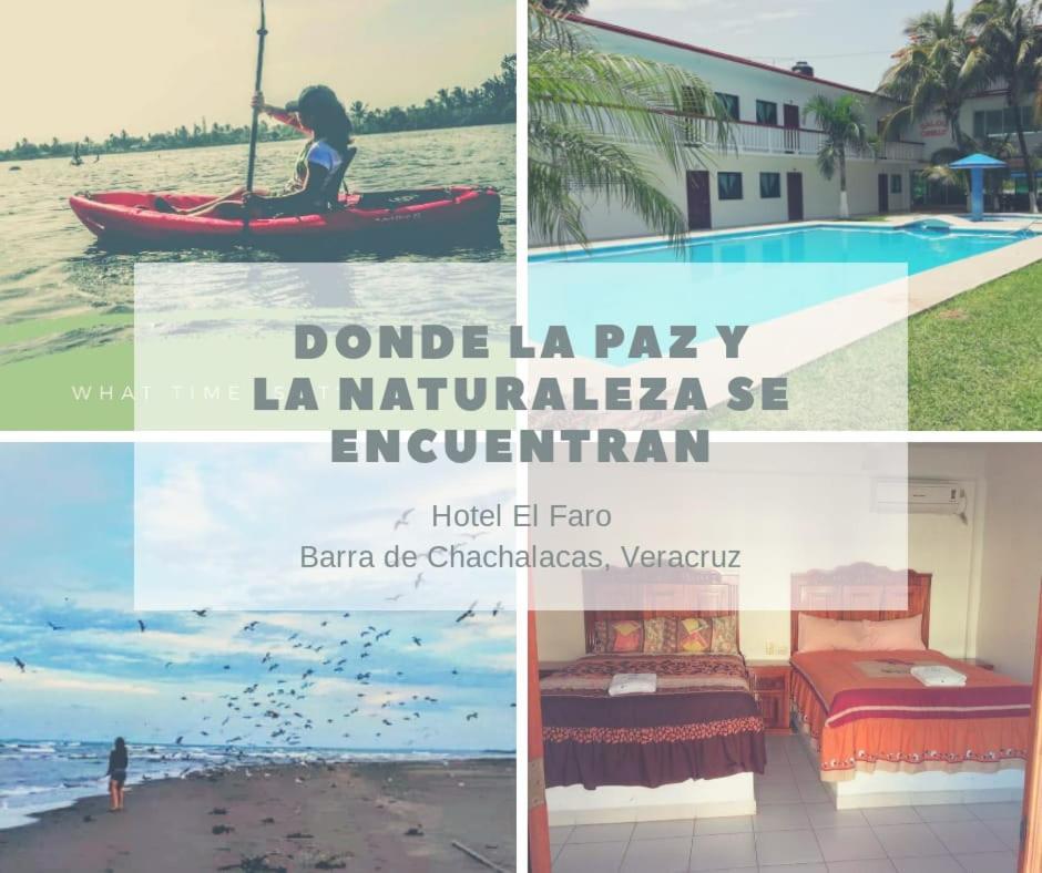 Hotel El Faro Playa Chachalacas Exterior foto